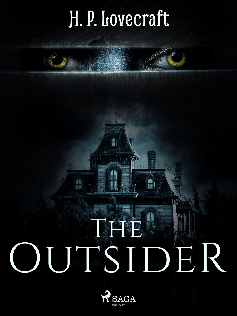 The Outsider - Howard P. Lovecraft