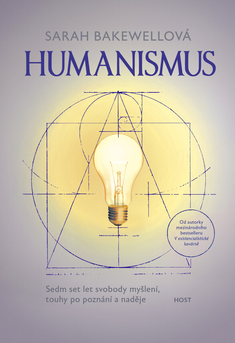 Humanismus - Sarah Bakewellová