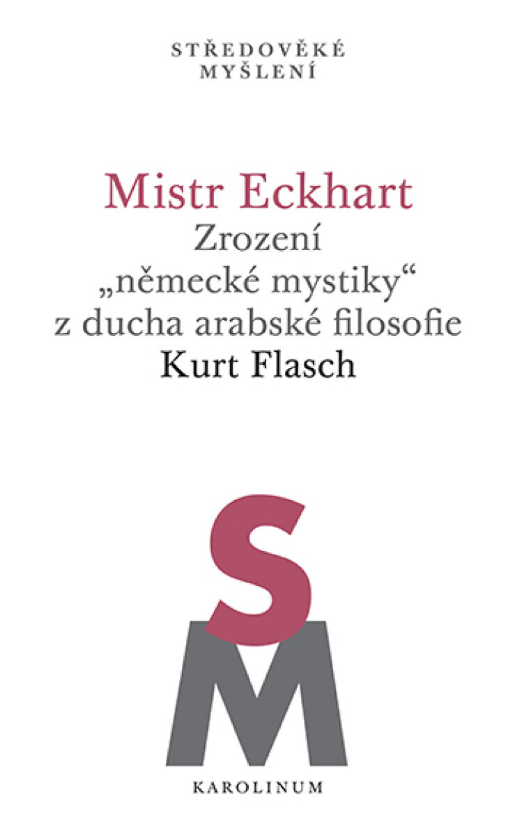 Mistr Eckhart - Kurt Flasch