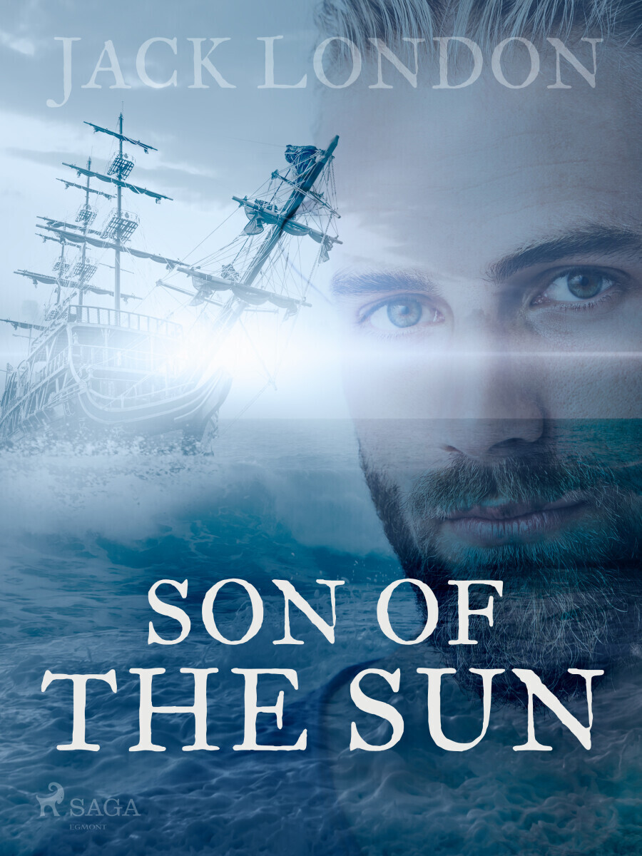 A Son of the Sun - Jack London