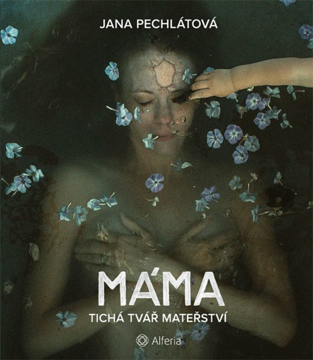 Máma - Pechlátová Jana