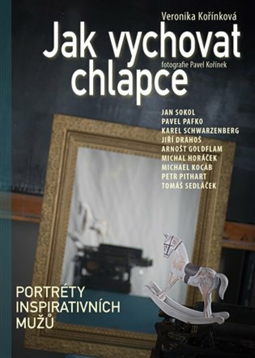 Jak vychovat chlapce - Veronika Kořínková