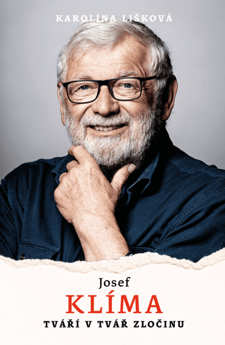 Josef Klíma: Tváří v tvář zločinu - Josef Klíma, Karolina Lišková