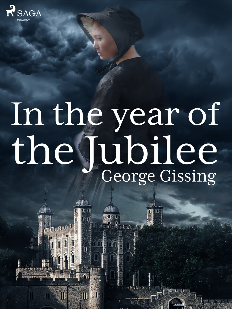 In the Year of the Jubilee - Gissing George