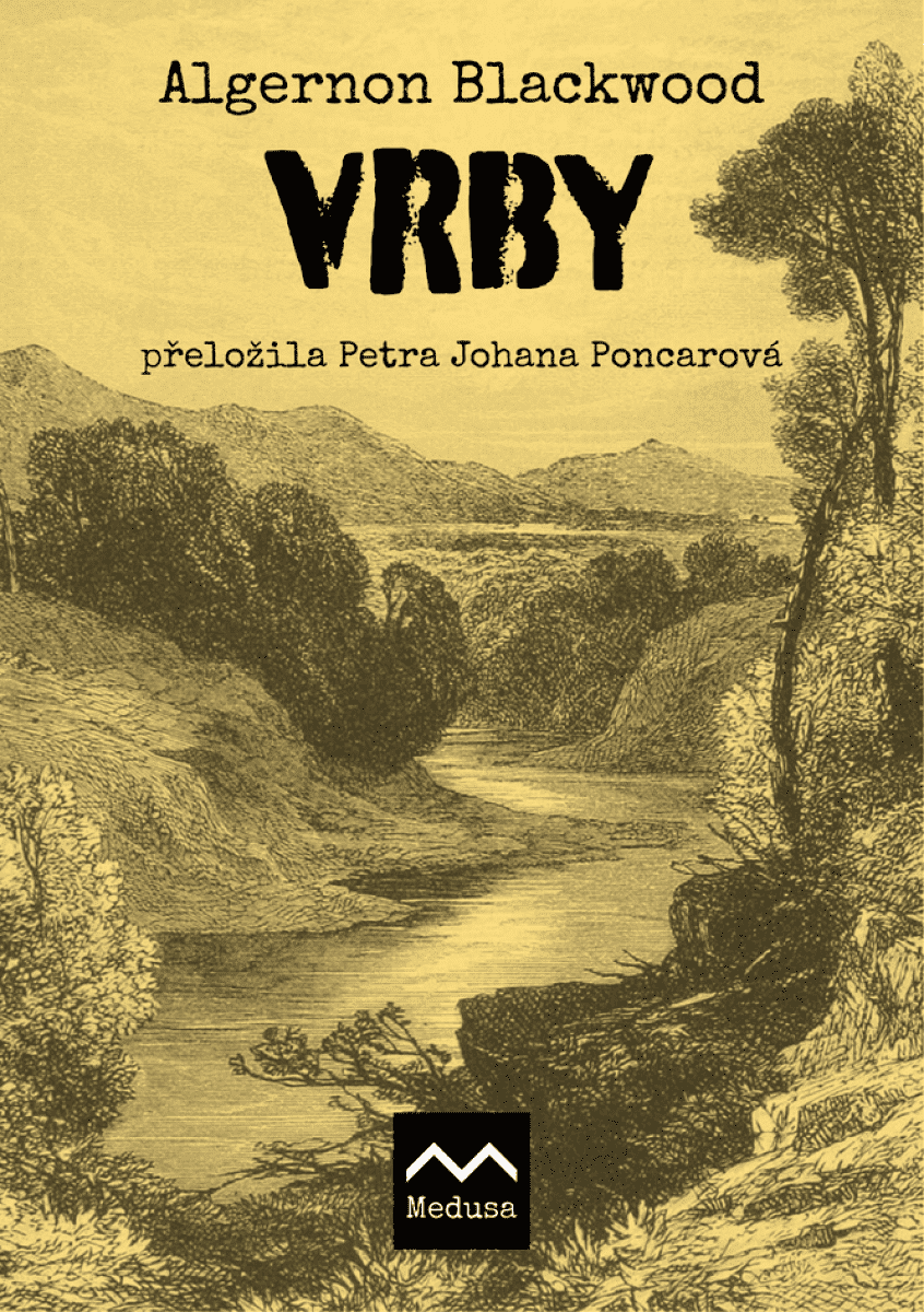 Vrby - Algernon Blackwood