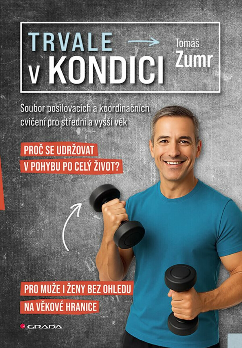 Trvale v kondici - Tomáš Zumr