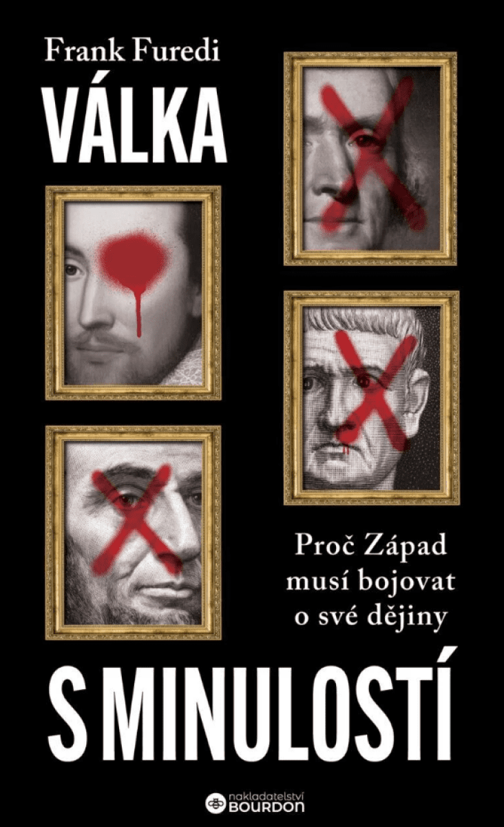 Válka s minulostí - Frank Furedi