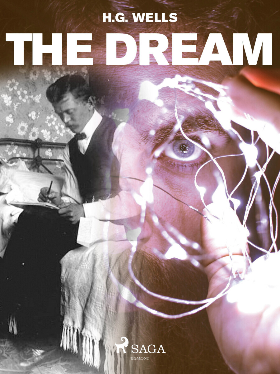 The Dream - Herbert George Wells