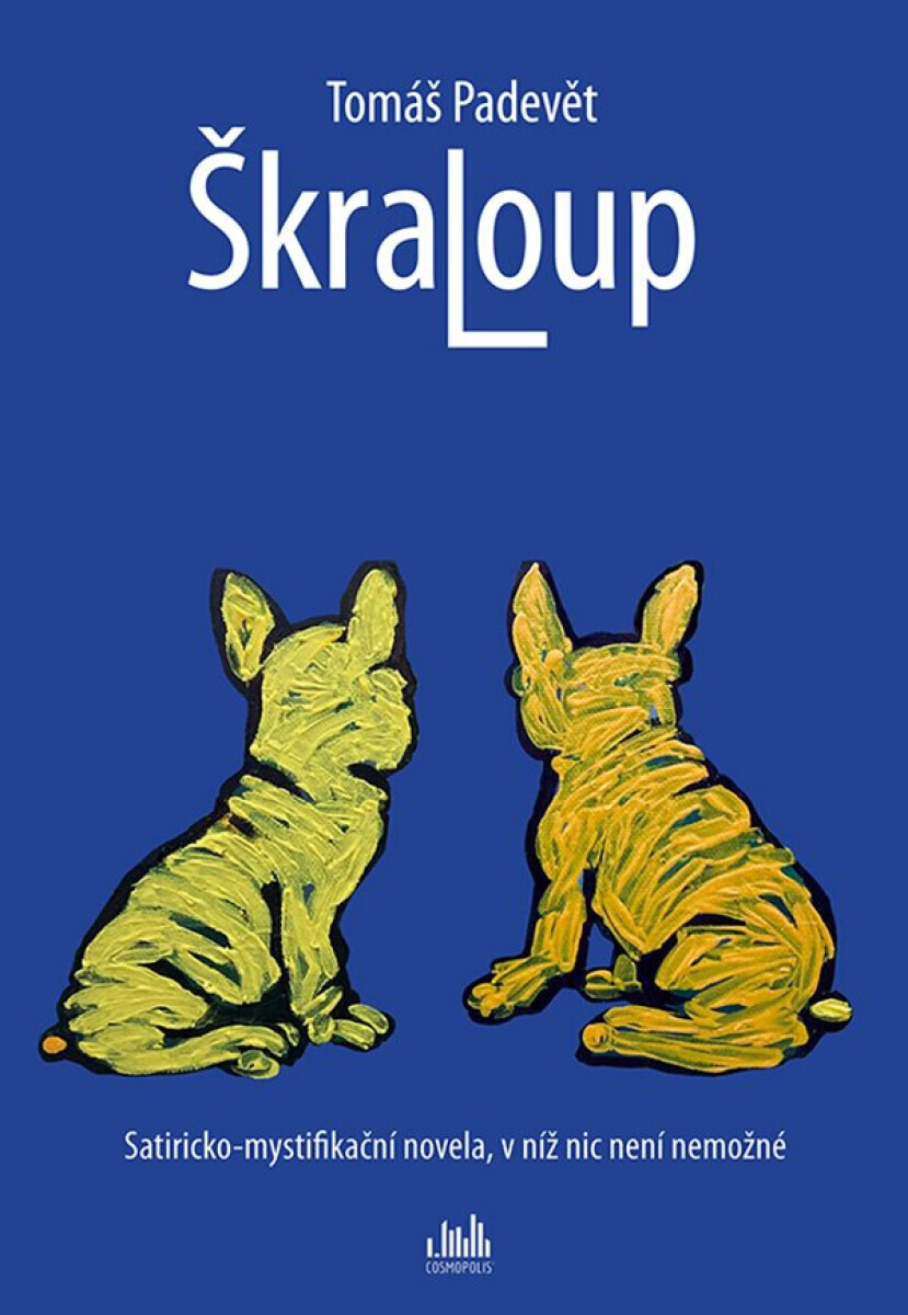 Škraloup - Tomáš Padevět