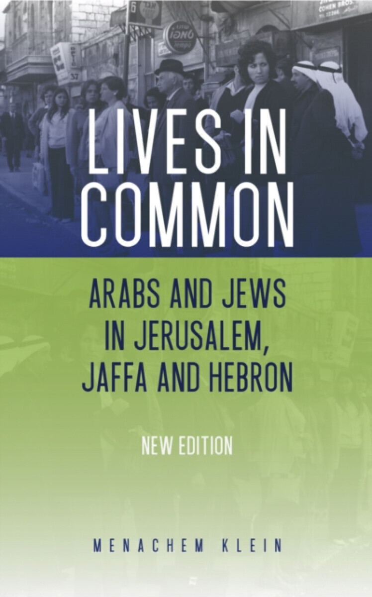 Lives in Common - Menachem Klein