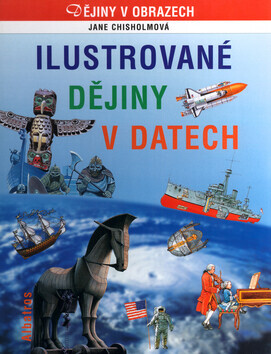 Ilustrované dějiny v datech (poškozená) - Jane Chisholmová