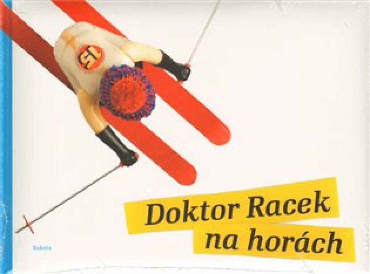 Doktor Racek na horách (poškozená) - Milada Rezková