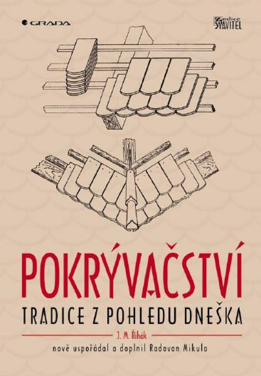 Pokrývačství - Radovan Mikula, Jan M. Řihák