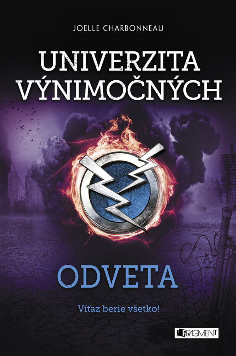 Univerzita výnimočných 3 - Odveta - Joelle Charbonneau