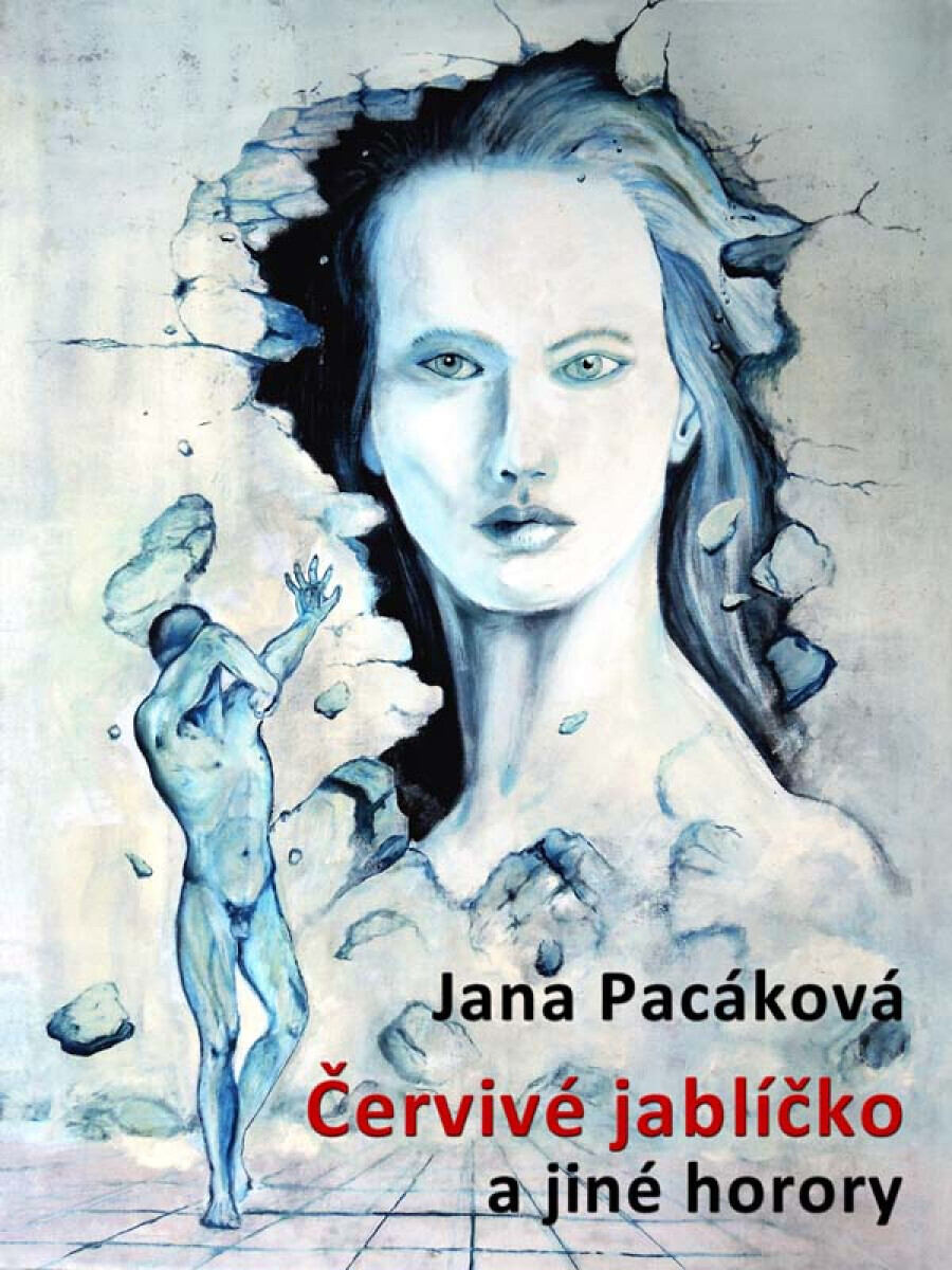Červivé jablíčko - Jana Pacáková
