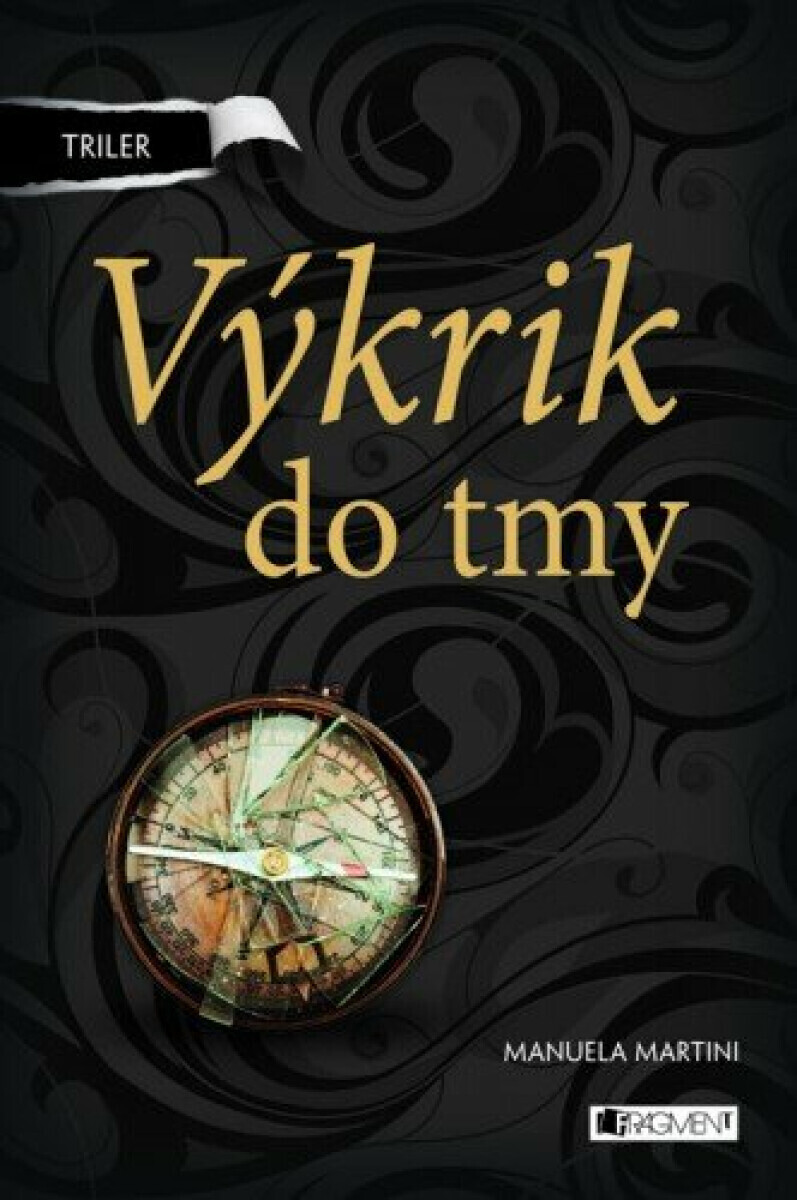 Triler: Výkrik do tmy - Manuela Martini