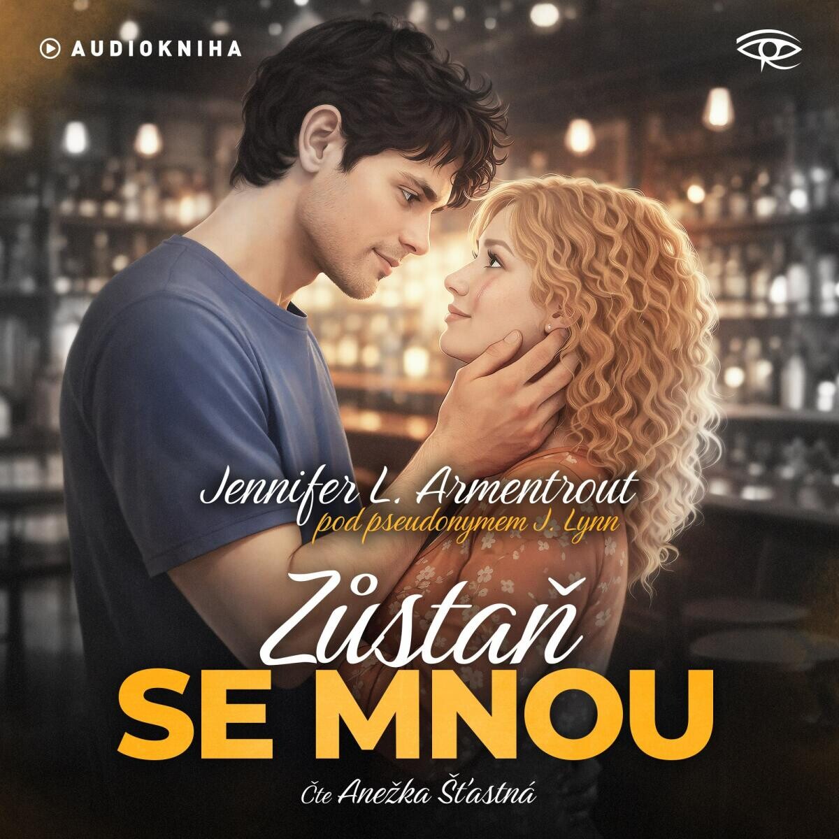 Zůstaň se mnou - Jennifer L. Armentrout - audiokniha