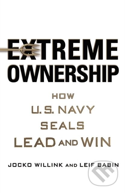 Extreme Ownership - Jocko Willink
