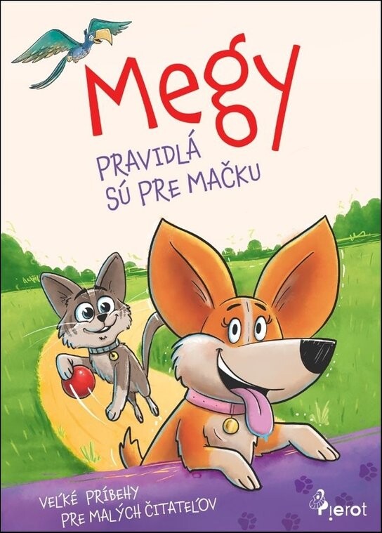 Megy Pravidlá sú pre mačku
