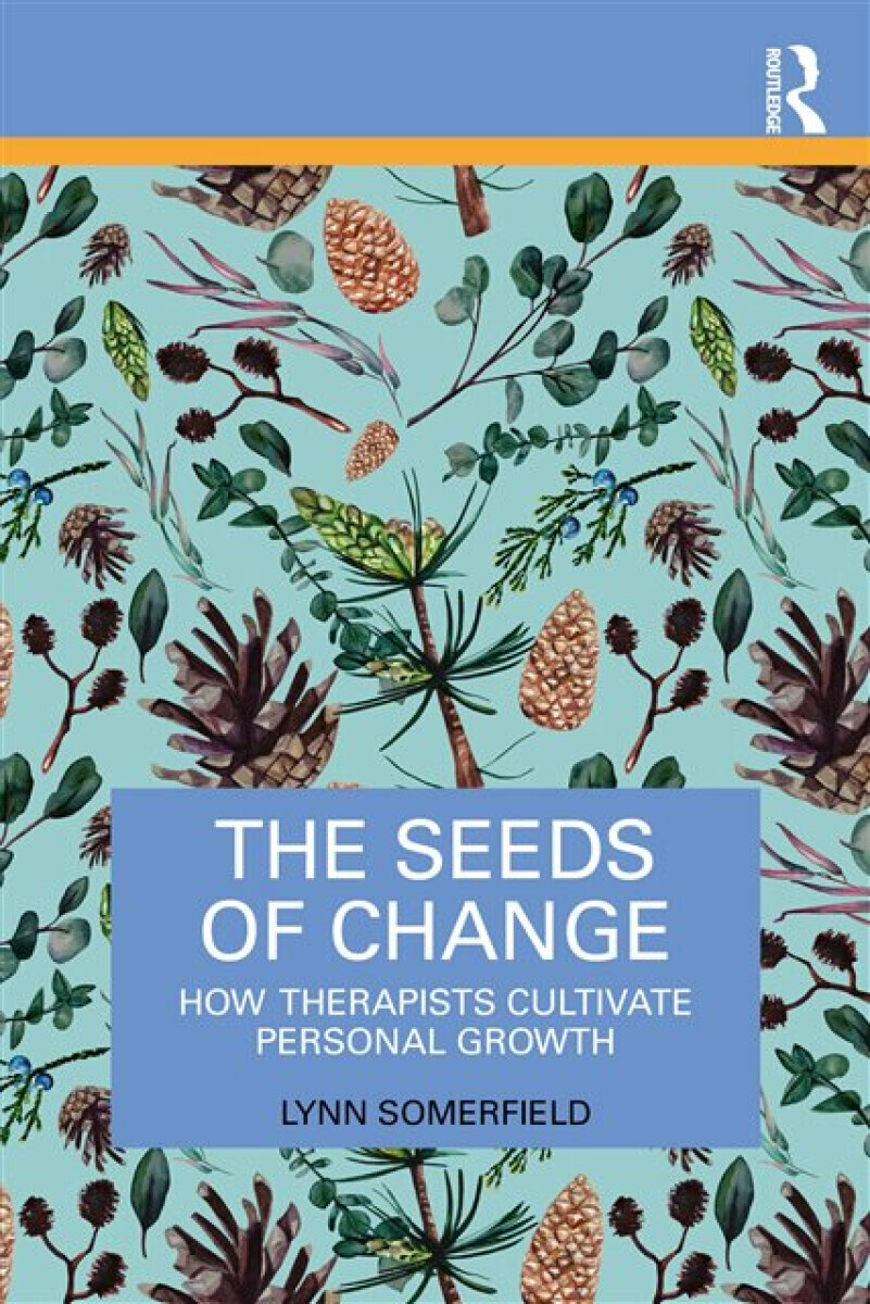 The Seeds of Change - Lynn Somerfield