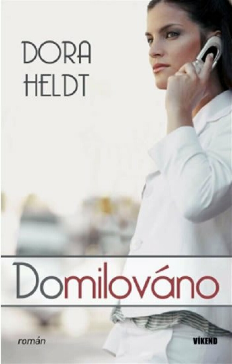 Domilováno (poškozená) - Dora Heldt