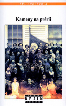 Kameny na prérii (poškozená) - Eva Eckertová