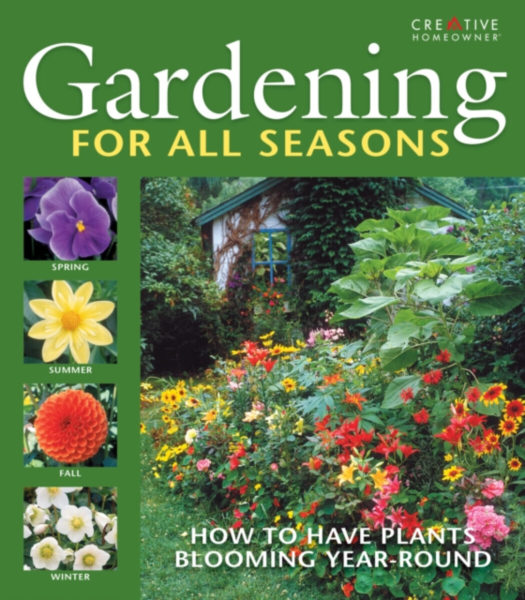 Gardening for All Seasons - John D. Wagner