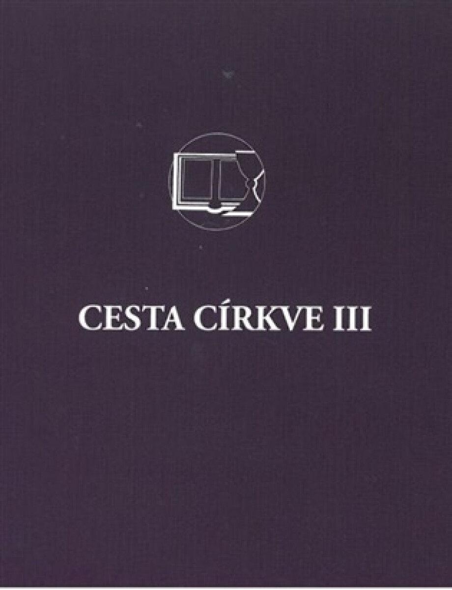 Cesta církve III