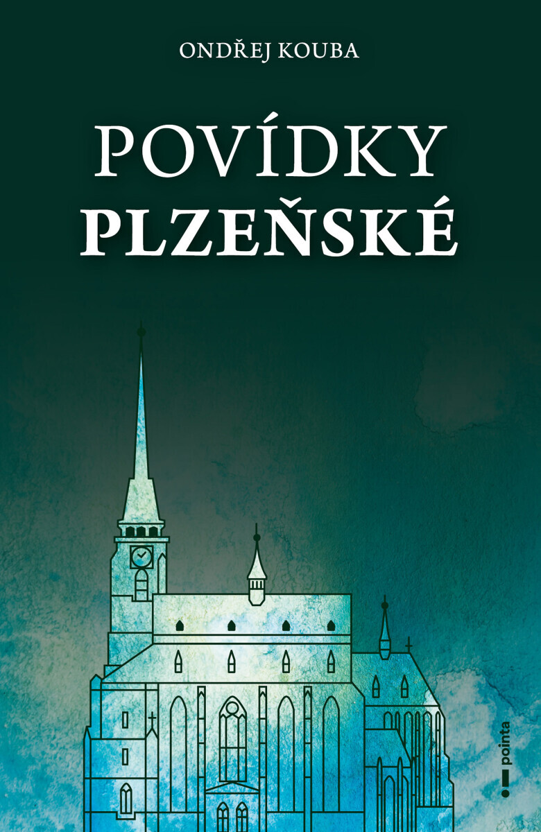 Povídky plzeňské - Ondřej Kouba