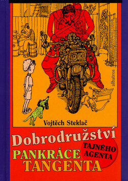 Dobrodružství tajného agenta Pankráce Tangenta (poškozená)