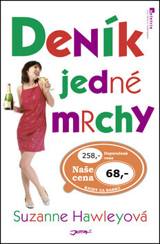 Deník jedné mrchy (poškozená) - Suzanne Hawleyová