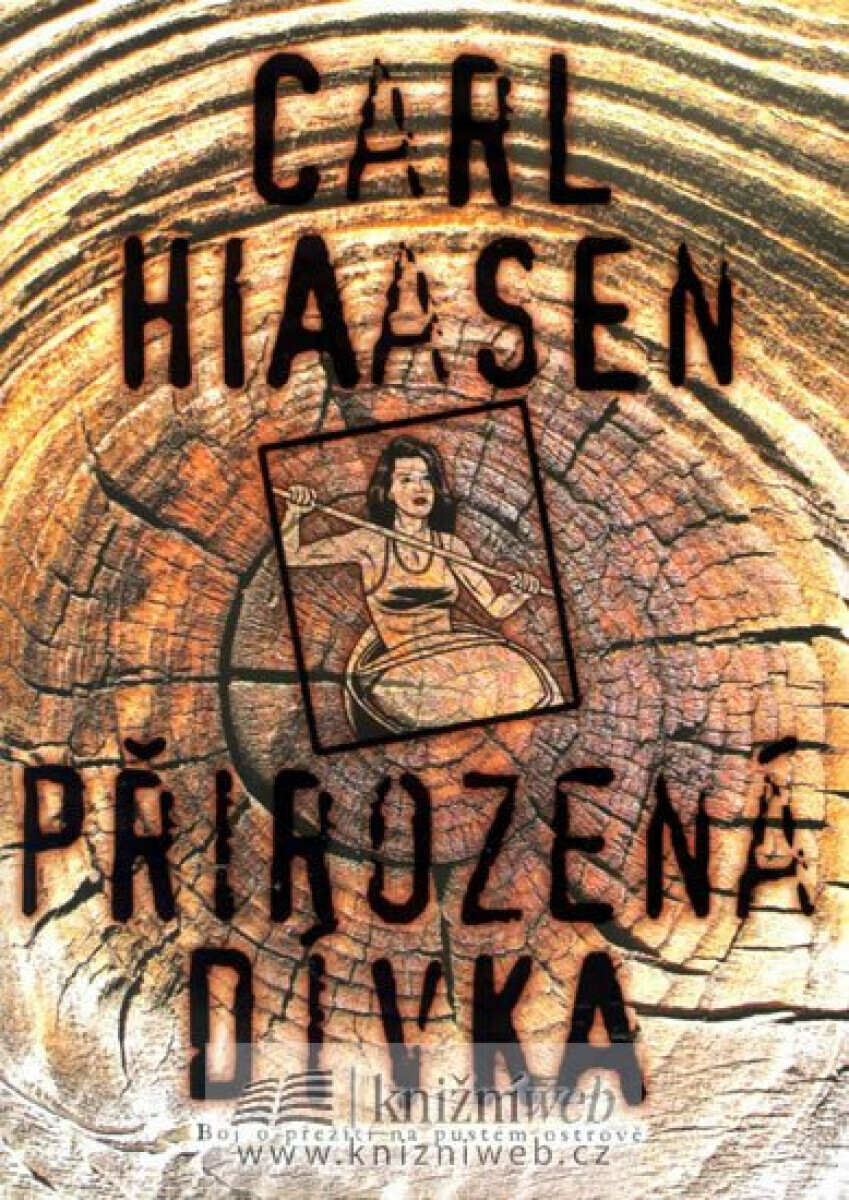 Přirozená dívka (poškozená) - Carl Hiaasen