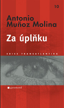 Za úplňku (poškozená) - Antonio Munoz Molina