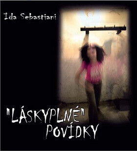 Láskyplné povídky (poškozená) - Ida Sebastiani