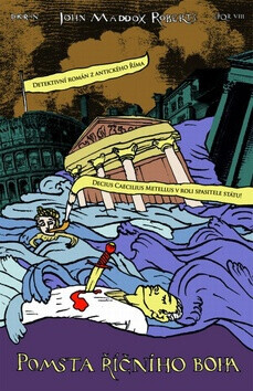 Pomsta říčního boha (poškozená) - John Maddox Roberts