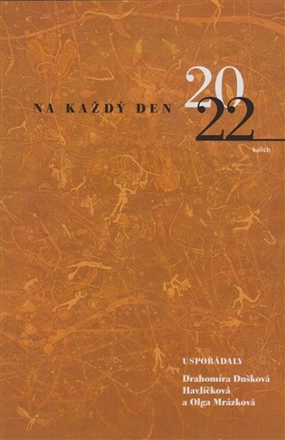 Na každý den 2022