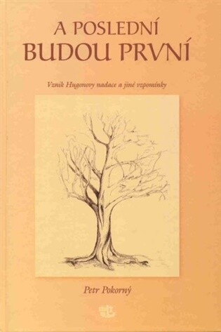 A poslední budou první