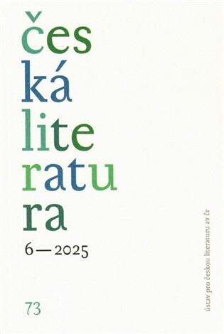 Česká literatura 6/2025