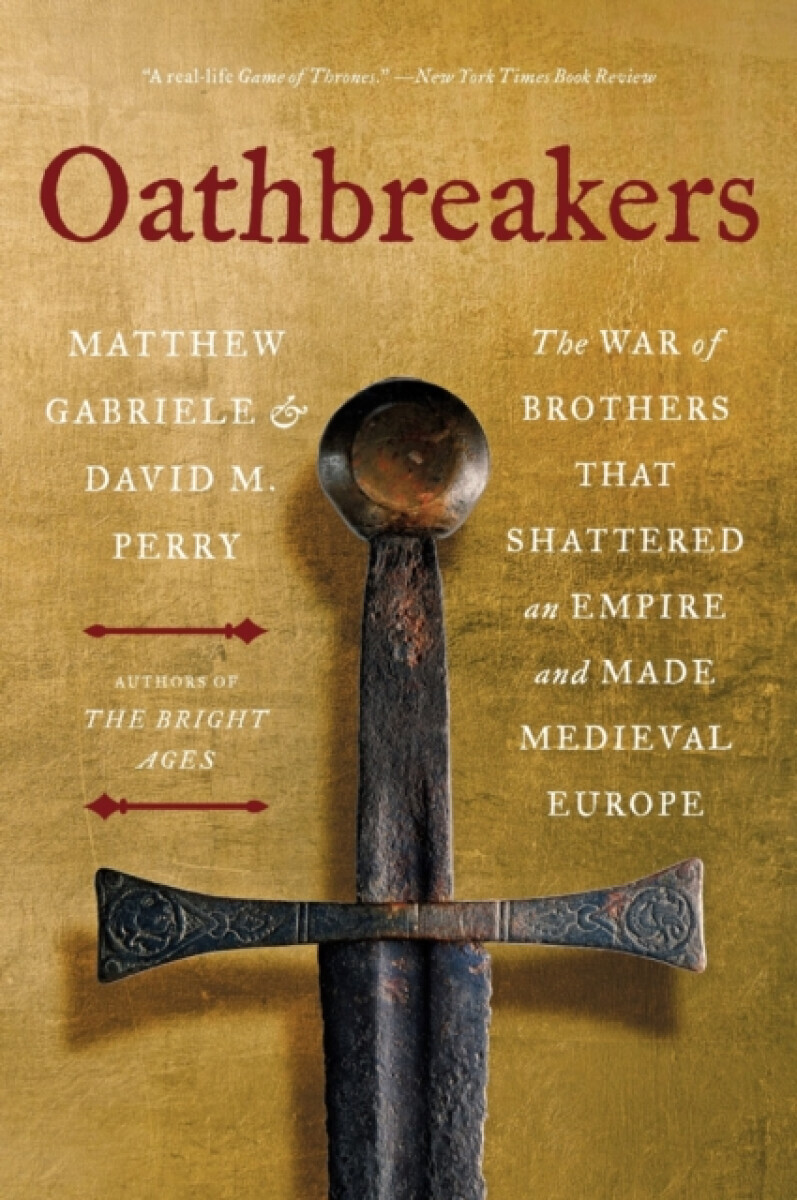 Oathbreakers - Gabriele Matthew, David M. Perry