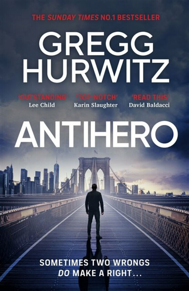 Antihero - Gregg Hurwitz