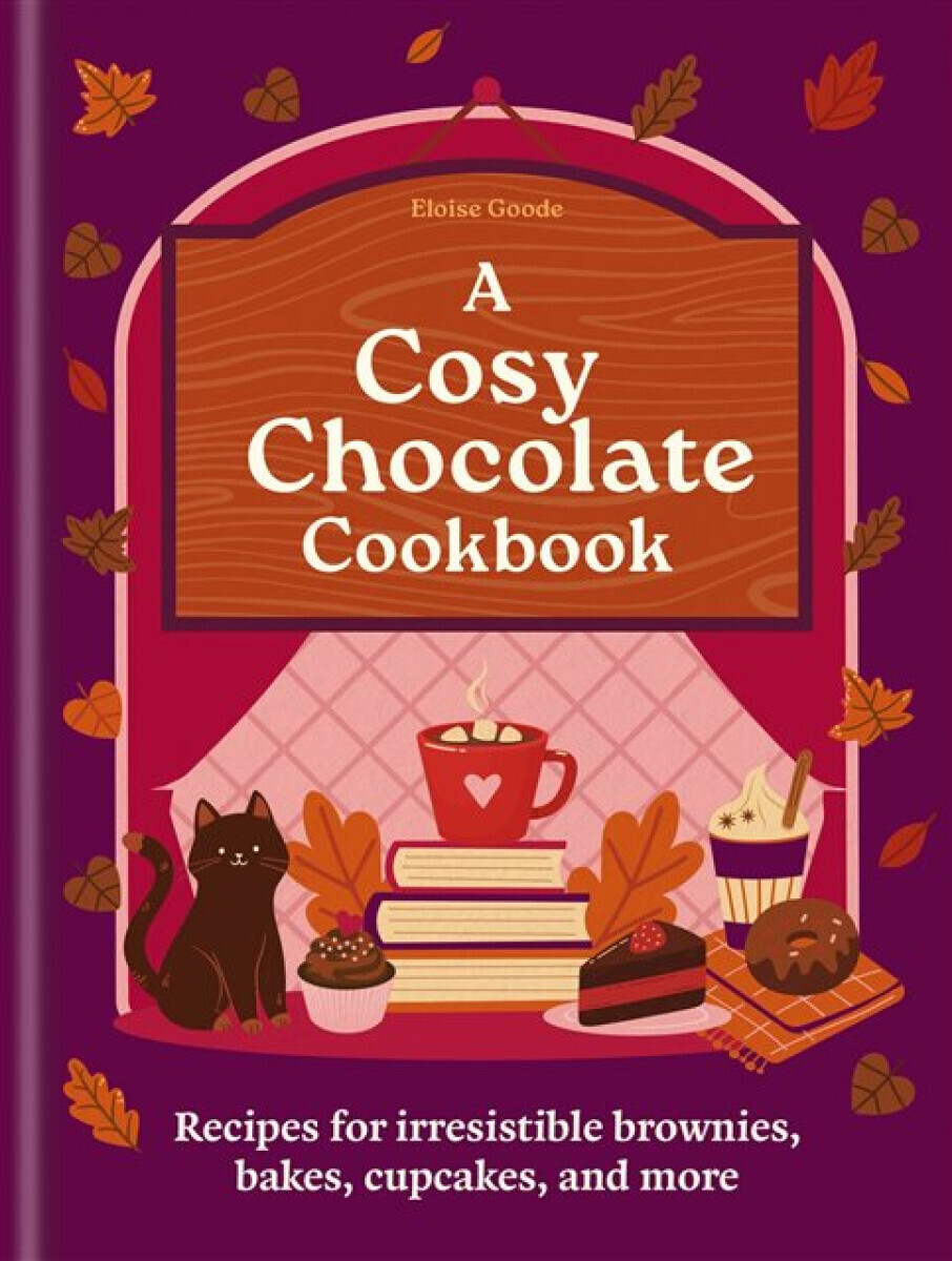 A Cosy Chocolate Cookbook - Hamlyn, Eloise Goode