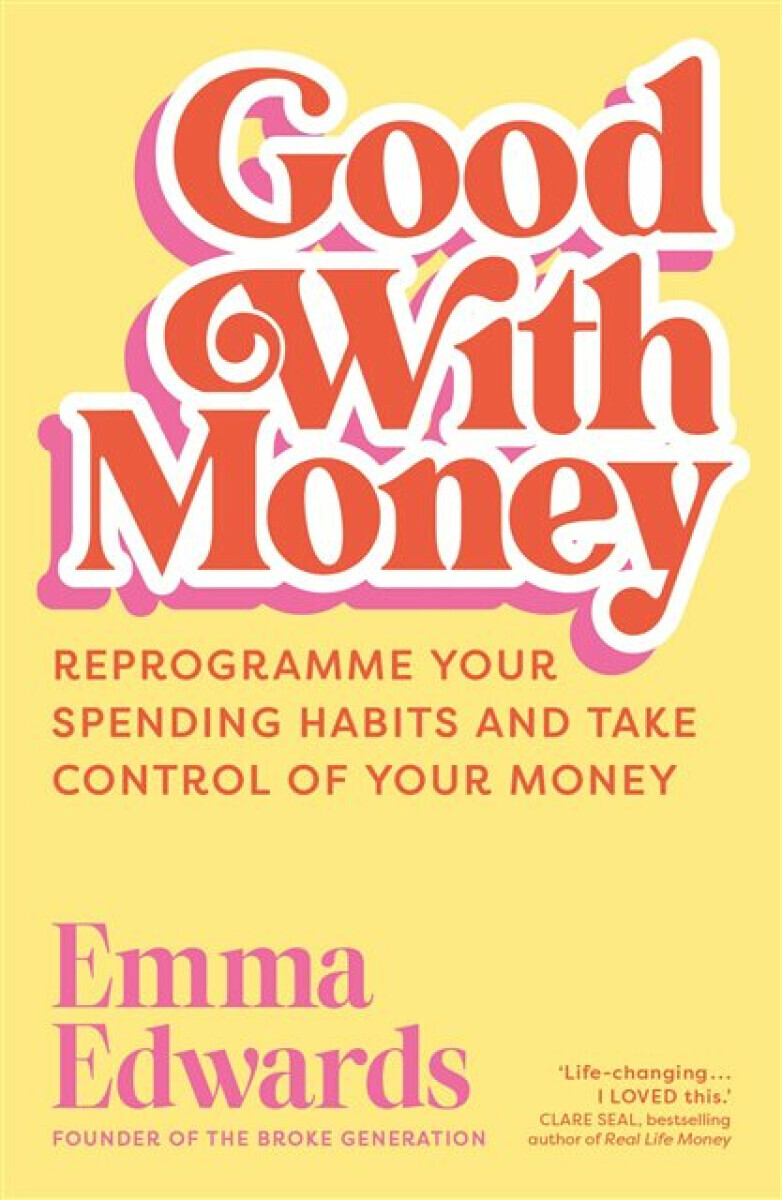 Good with Money - Emma Edwards