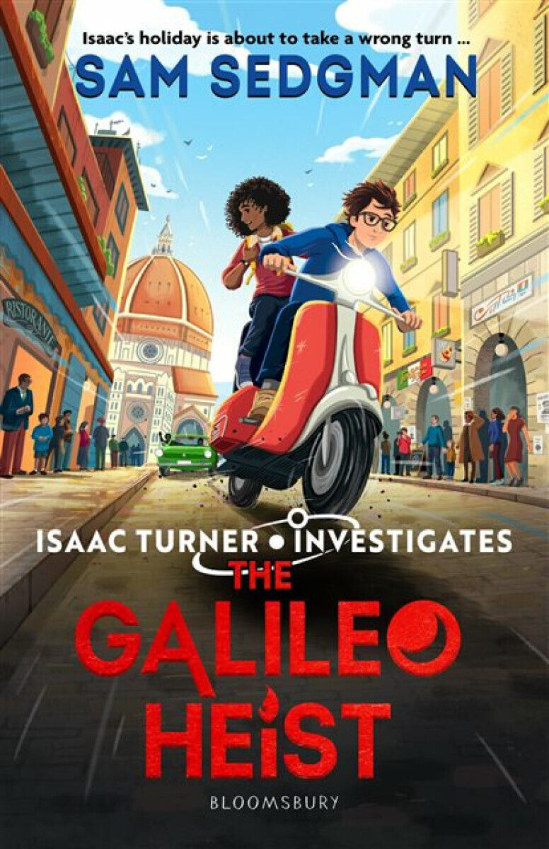 The Galileo Heist - Sam Sedgman
