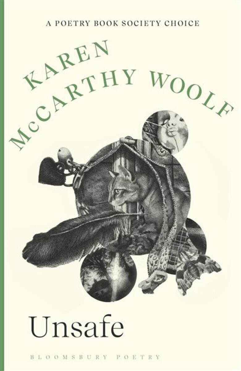 Unsafe - Karen McCarthy Woolf