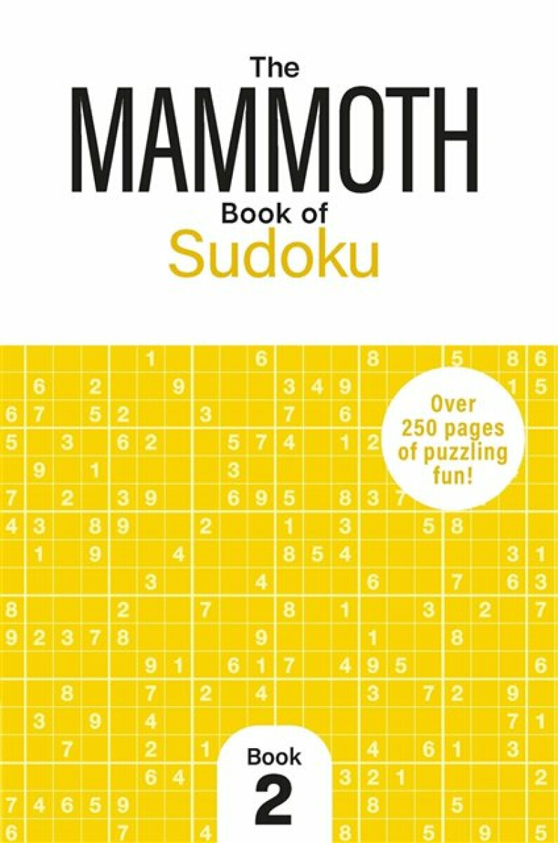 The Mammoth Book of Sudoku 2 - Dr Gareth Moore
