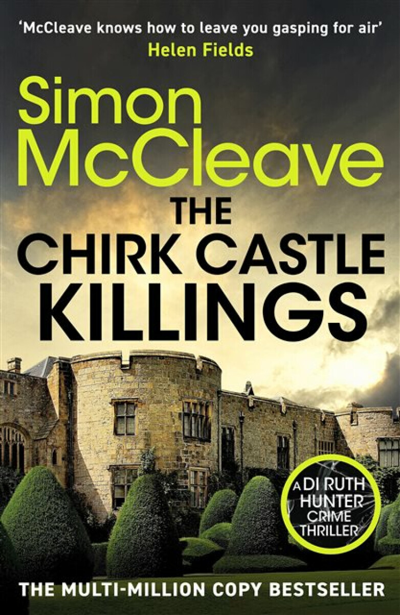 The Chirk Castle Killings - Simon McCleave