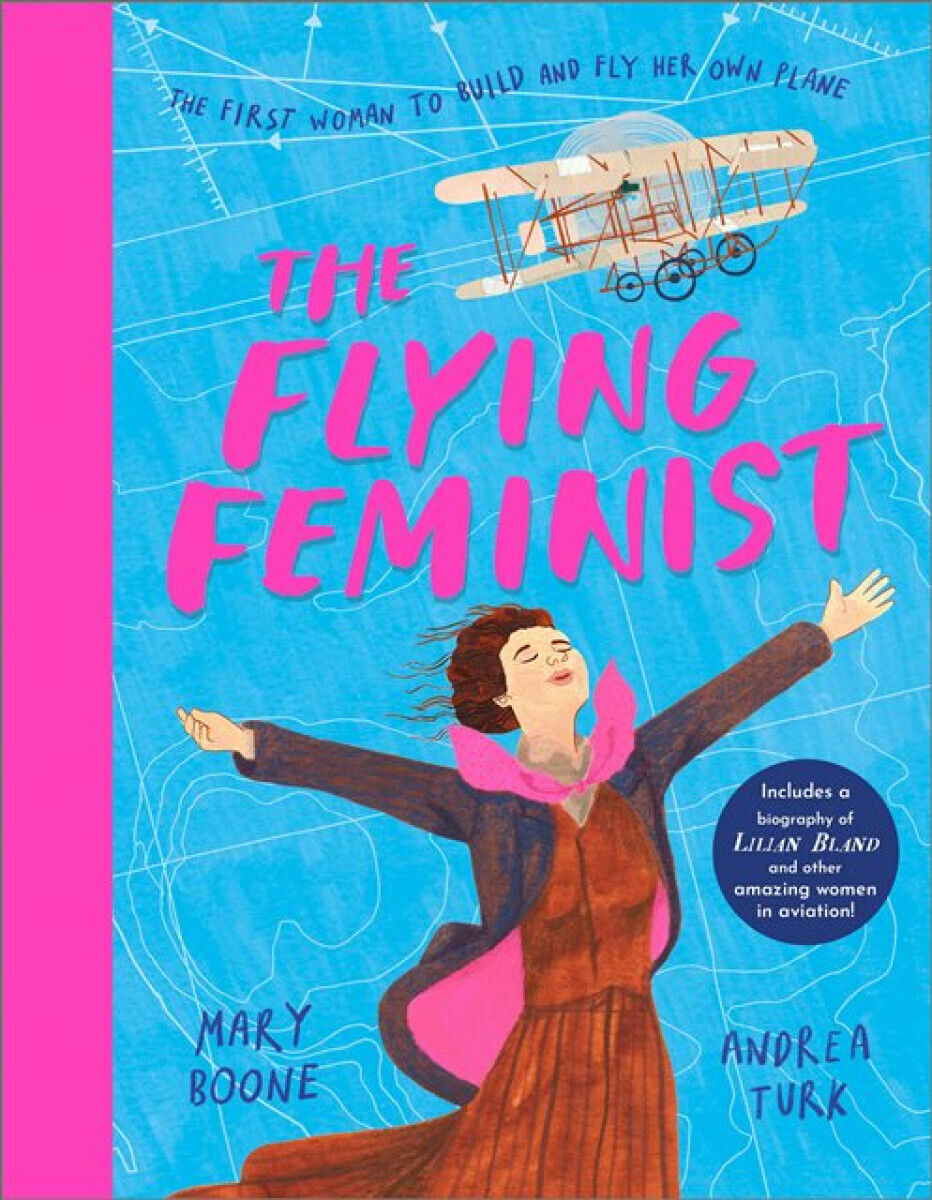 The Flying Feminist - Mary Boone