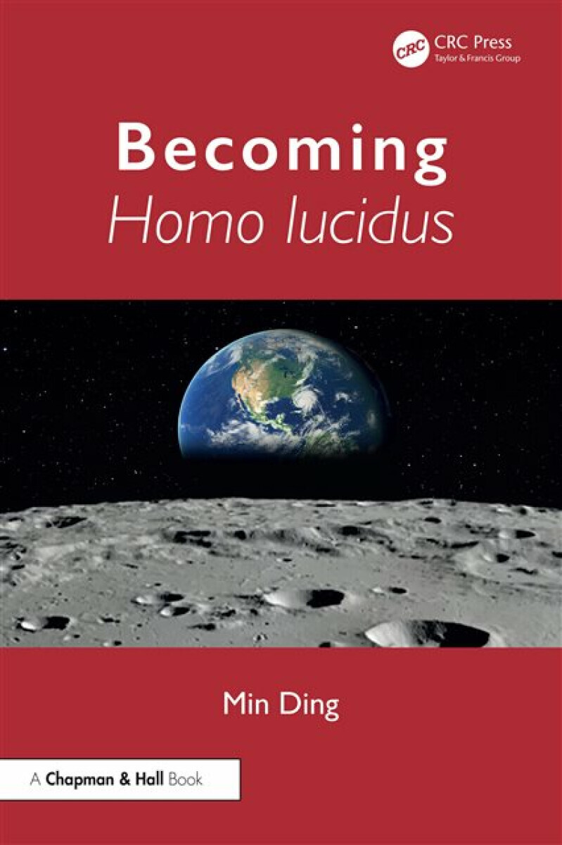 Becoming Homo lucidus - Min  Ding