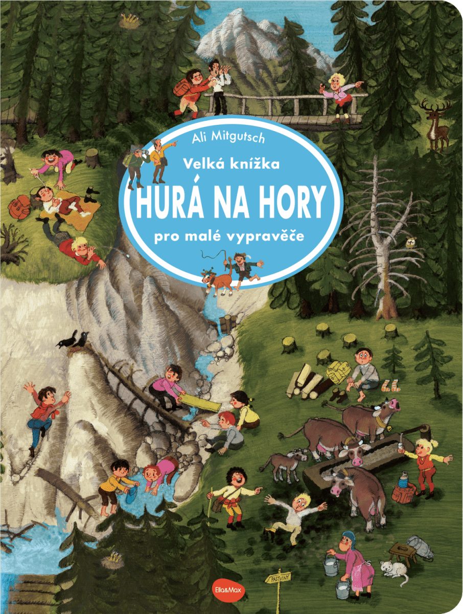 Velká knížka HURÁ NA HORY pro malé vypravěče