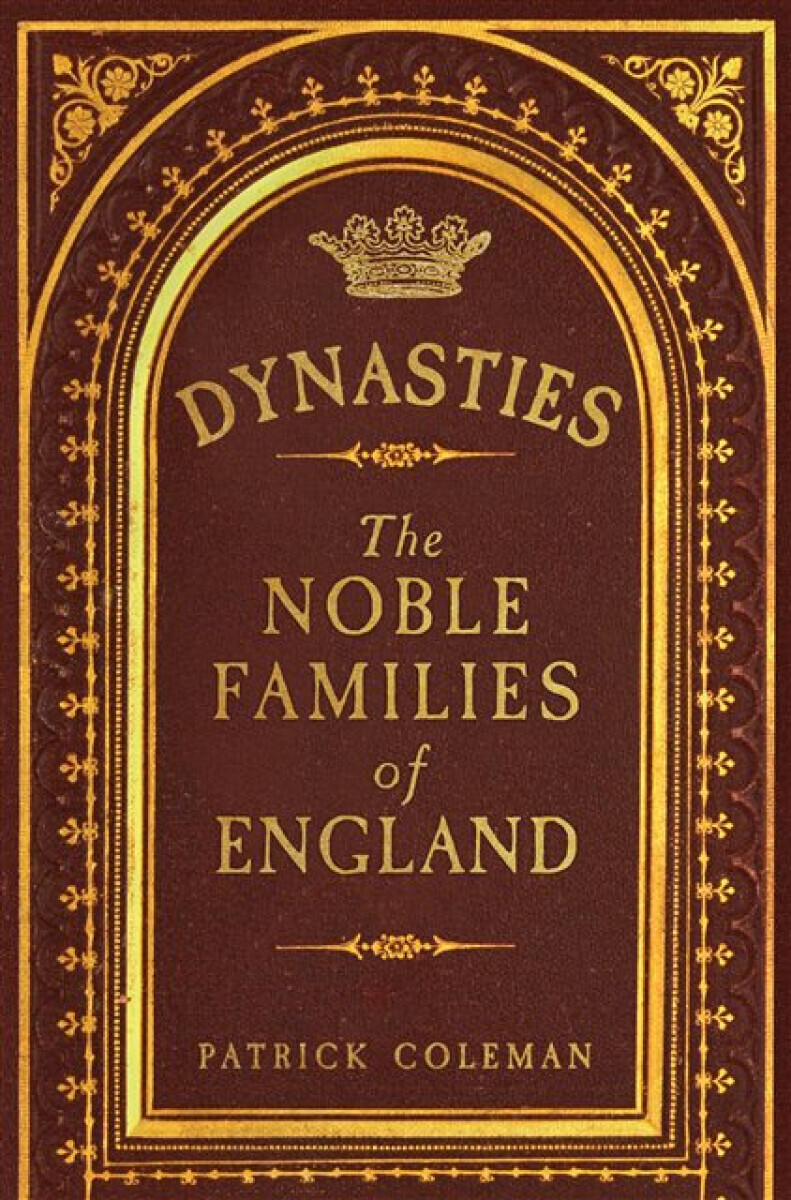 Dynasties - Patrick Coleman